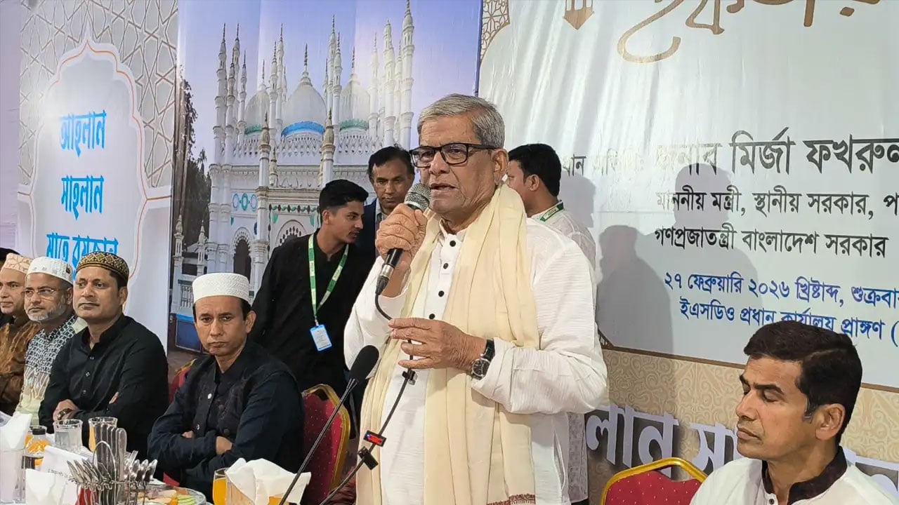 প্রতিশ্রুতি বাস্তবায়নে এগিয়ে যাচ্ছে সরকার: মির্জা ফখরুল
