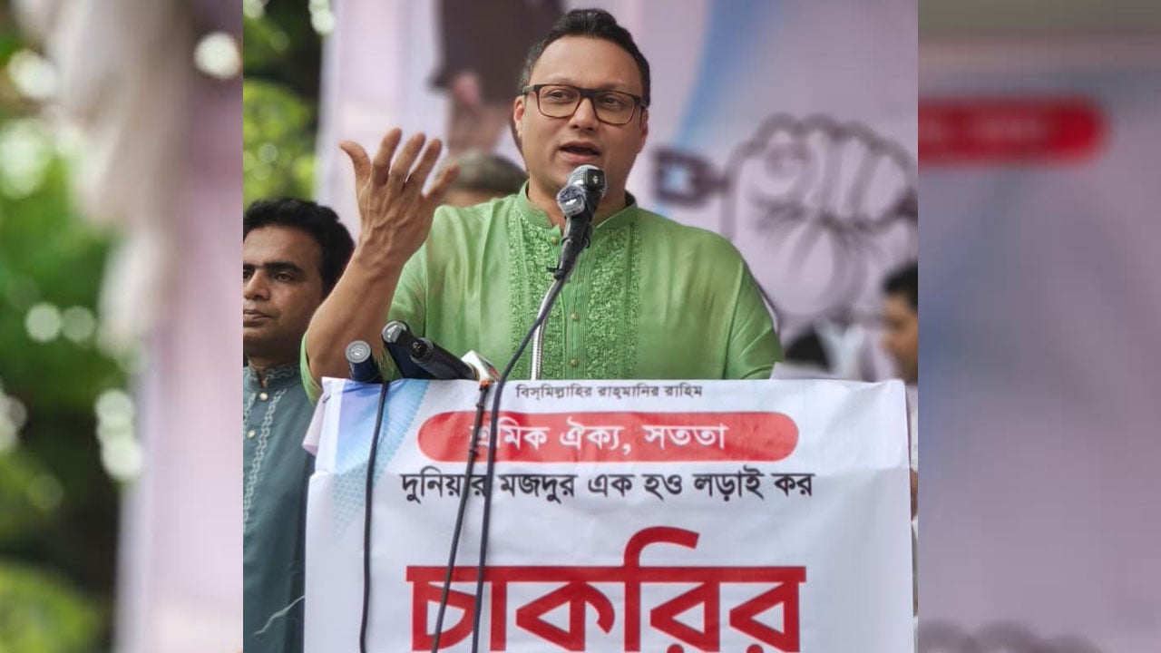 শ্রমিকদের ভাগ্য নিয়ে টালবাহানা চলবে না: সাঈদ আল নোমান
