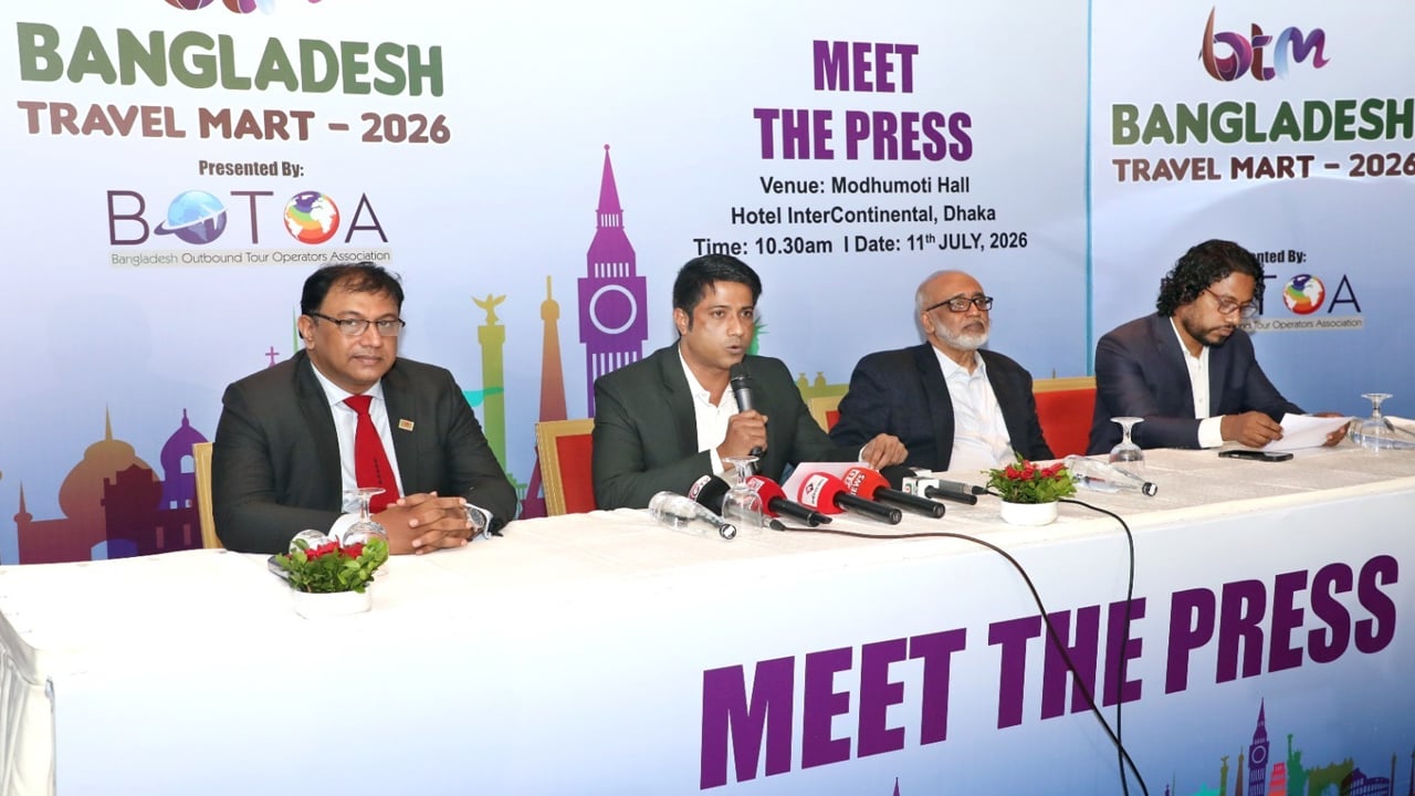 ৩ সেপ্টেম্বর শুরু হচ্ছে বাংলাদেশ ট্রাভেল মার্ট-বিটিএম ২০২৬